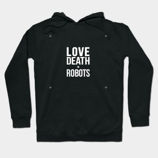 Love Death and Robots - Title Hoodie